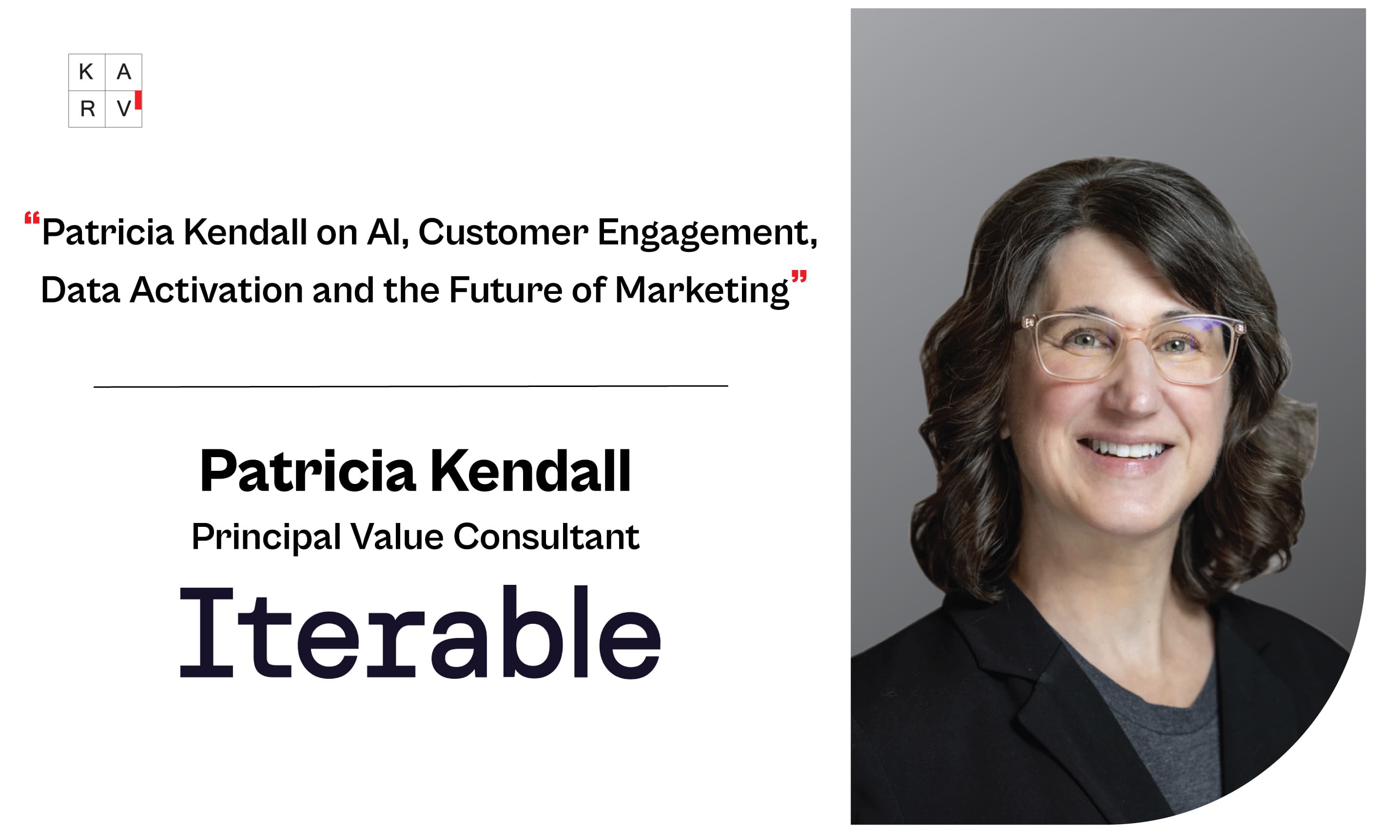 Patricia Kendall on AI, Personalization and the Future of Customer Engagement - Leader Interviews news