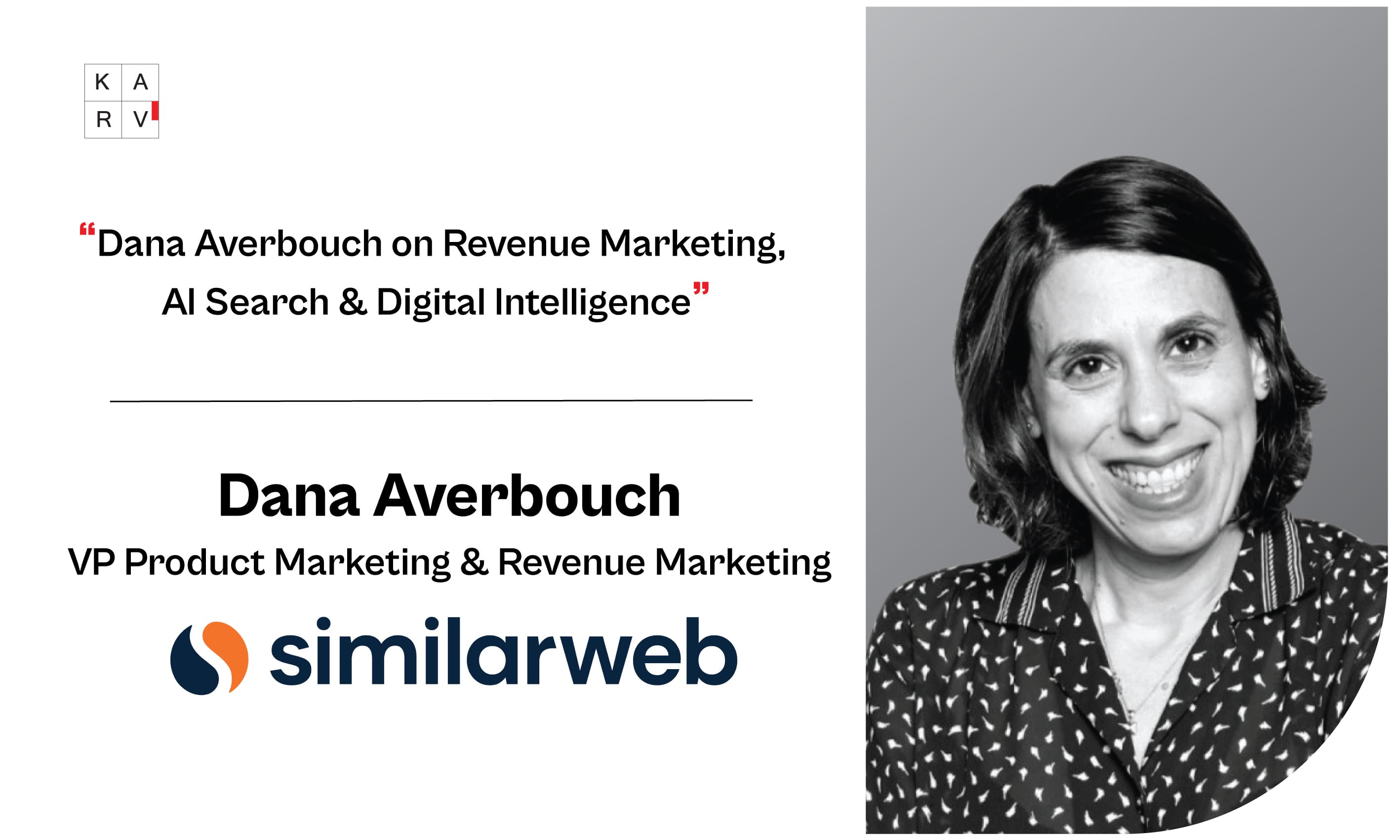 Dana Averbouch on AI Search, Digital Intelligence, Revenue Marketing, and the Future of Go-to-Market Strategy - Leader Interviews news