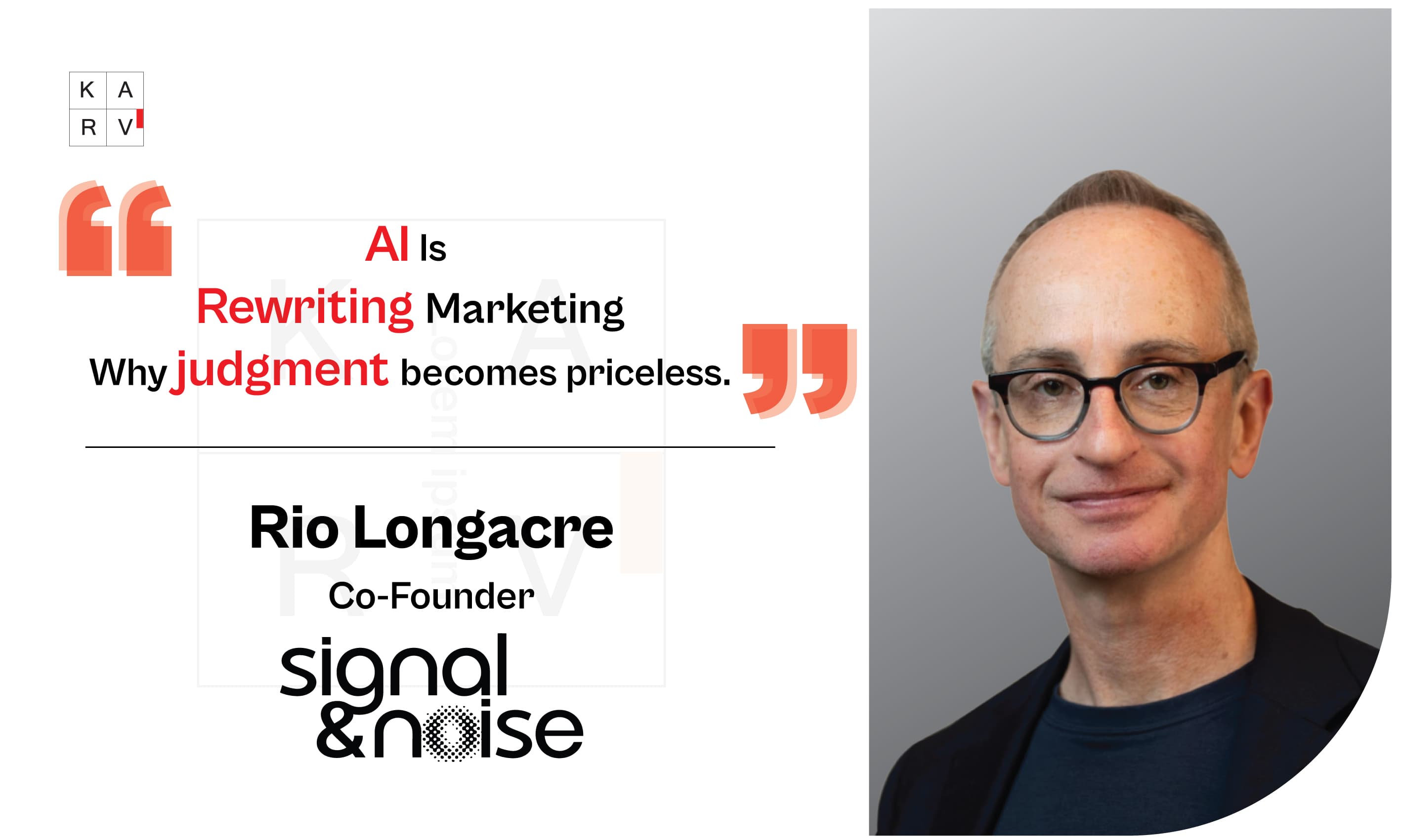 Rio Longacre on AI, Advertising, AdTech and the Changing Future of Marketing and Media - Leader Interviews news