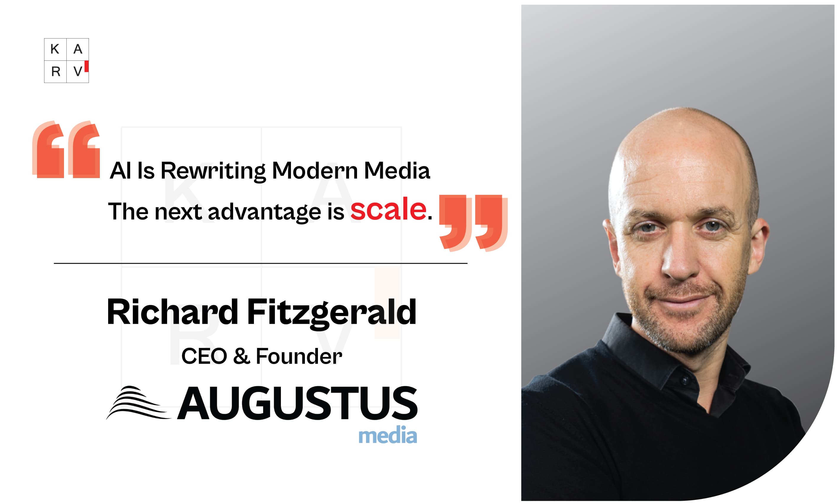 Richard Fitzgerald on AI, Modern Media, Advertising and the Future of Digital Publishing - Leader Interviews news