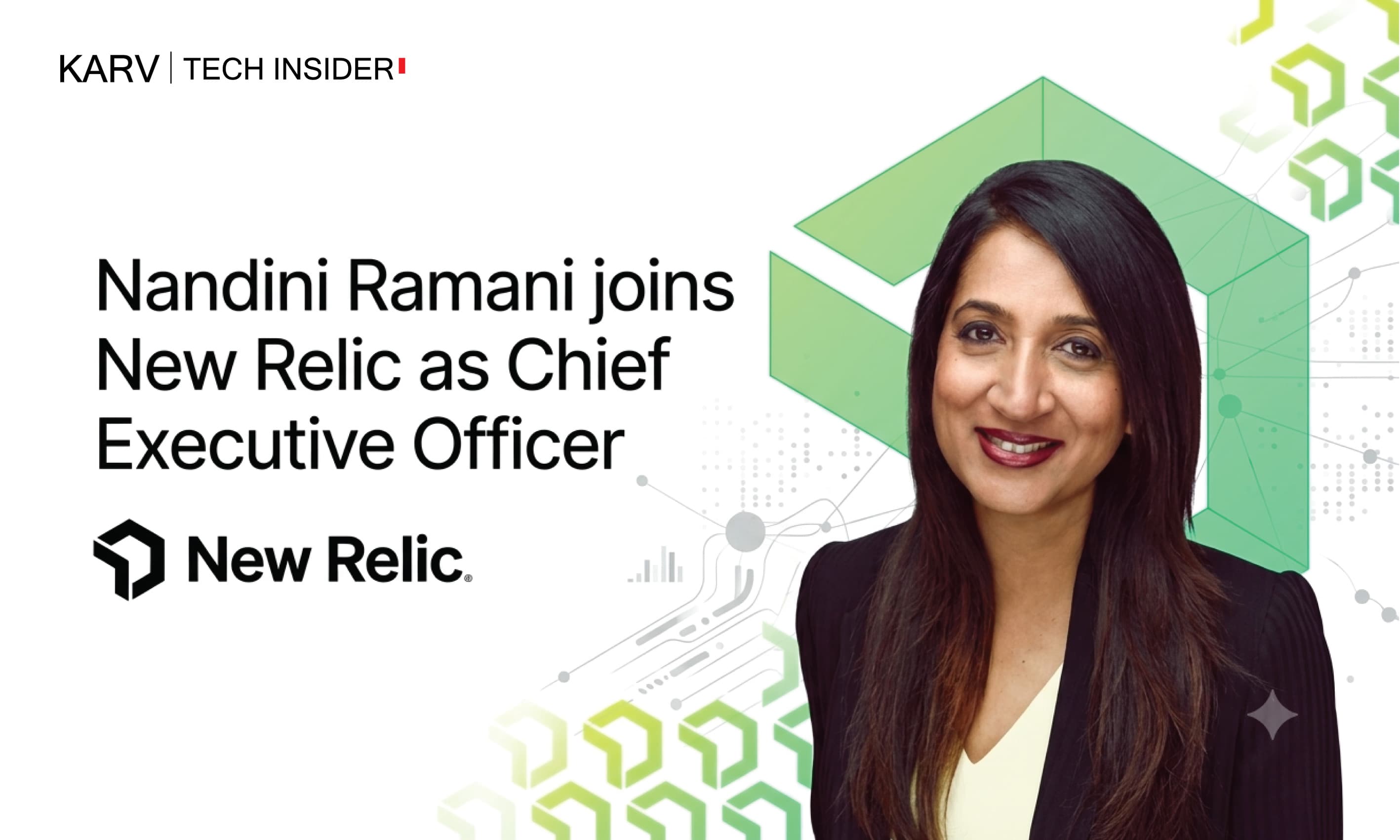 Nandini Ramani joins New Relic as Chief Executive Officer - AI Leadership & Strategy news